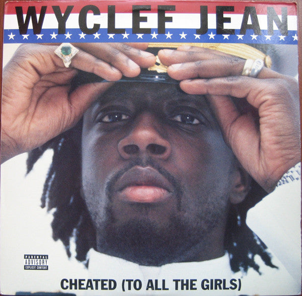 Wyclef Jean - Cheated (To All The Girls) (12"", Maxi)