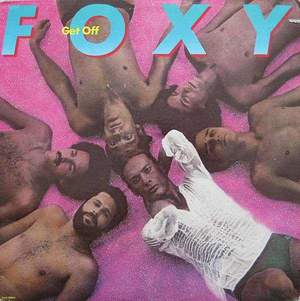 Foxy - Get Off (LP, Album, RP, PRC)