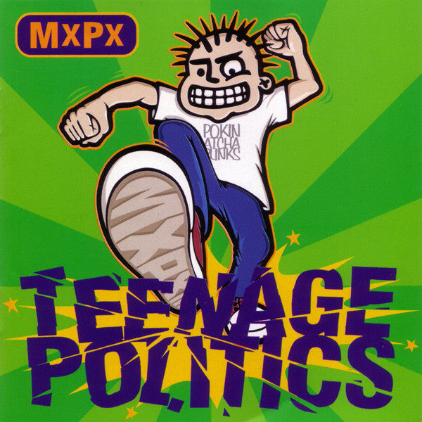 MxPx - Teenage Politics (LP, Album)