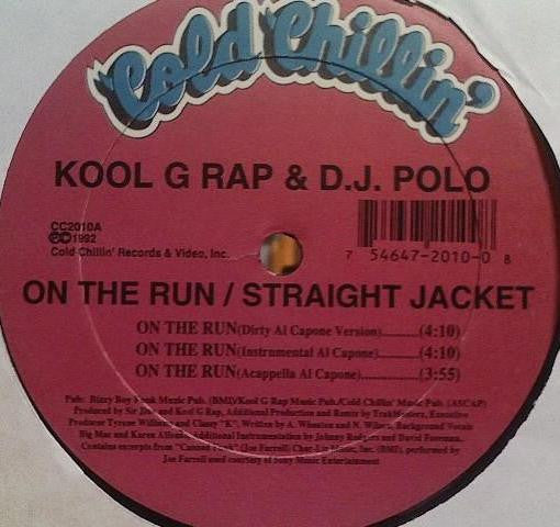 Kool G Rap & D.J. Polo - On The Run (12"")