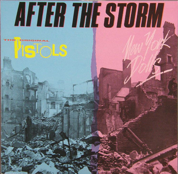 New York Dolls / The Original Pistols* - After The Storm (LP, Comp)