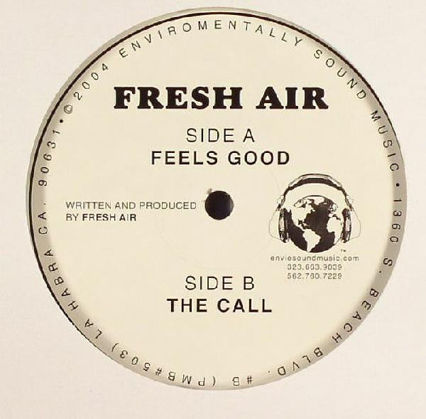 Fresh Air (2) - Feels Good / The Call (12"")