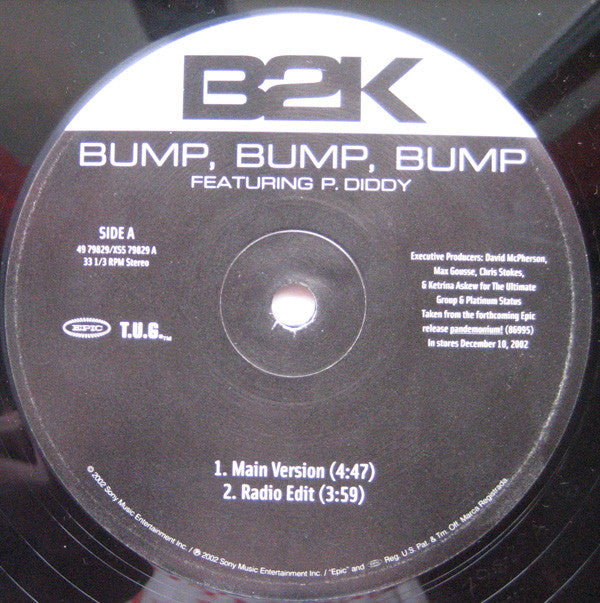 B2K Featuring P. Diddy - Bump, Bump, Bump (12"")