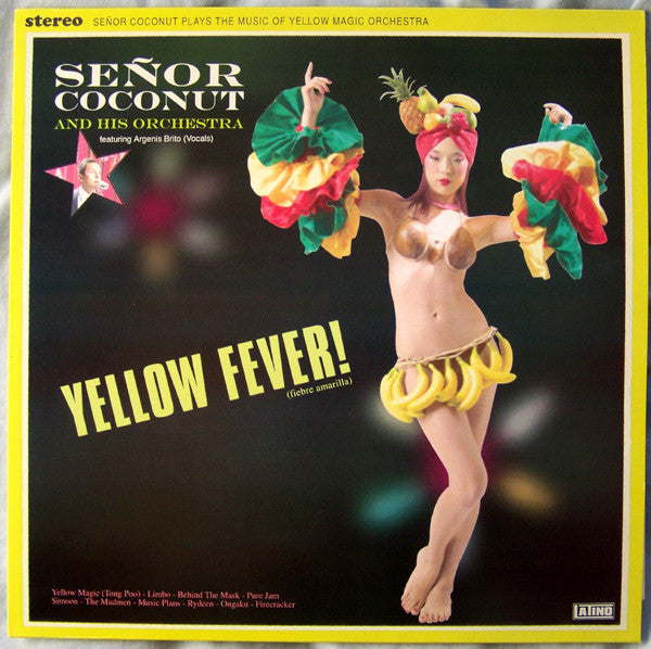 Señor Coconut And His Orchestra - Yellow Fever! (LP, Album)