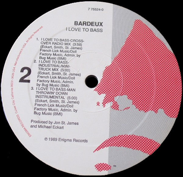 Bardeux - I Love To Bass (12"")