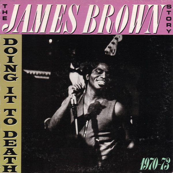 James Brown - The James Brown Story - Doing It To Death 1970-73(LP,...