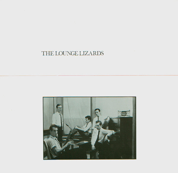 The Lounge Lizards* - The Lounge Lizards (LP, Album)