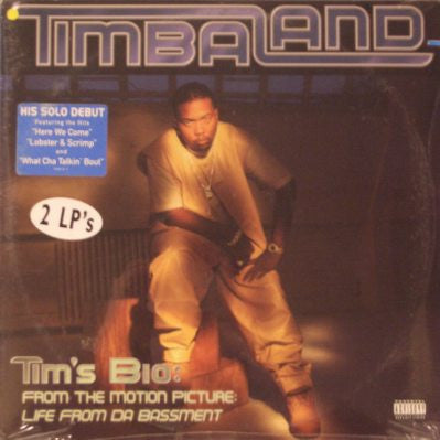 Timbaland - Tim's Bio: From The Motion Picture: Life From Da Bassme...