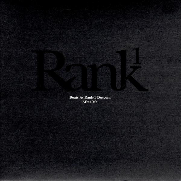 Rank1* - Beats At Rank-1 Dotcom / After Me (12"")