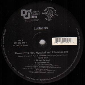 Ludacris - Move B***h / Keep It On The Hush (12"")