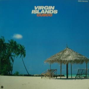 Cusco - Virgin Islands (LP, Album)