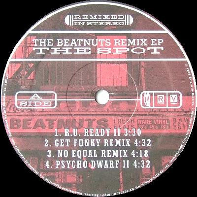 The Beatnuts - The Spot (The Beatnuts Remix EP) (12"", EP)