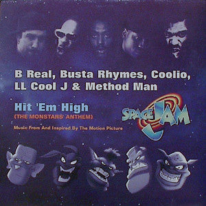 B-Real - Hit 'Em High (The Monstars' Anthem)(12")