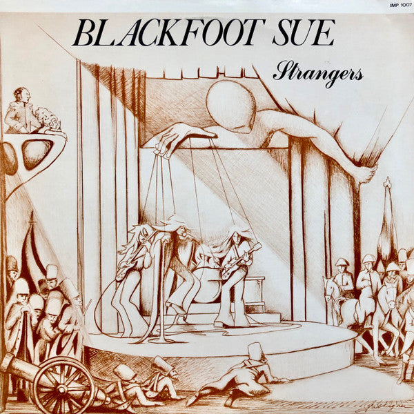 Blackfoot Sue - Strangers (LP, Album)