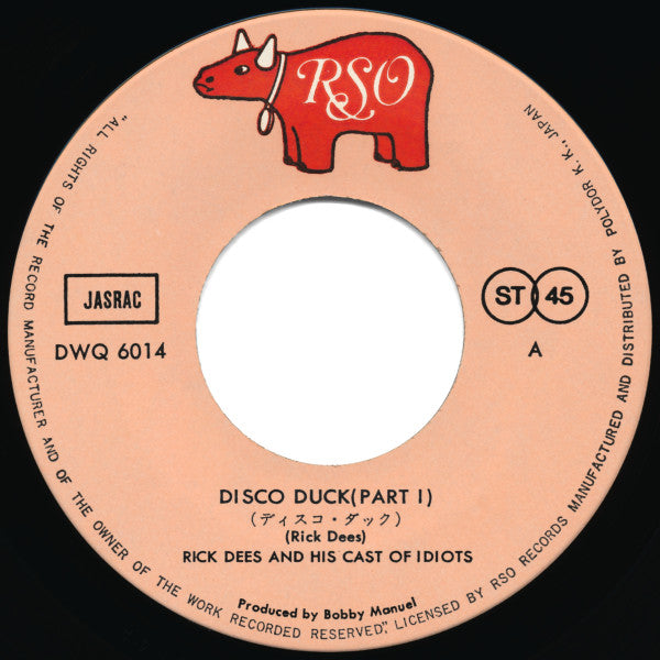 Rick Dees And His Cast Of Idiots* - Disco Duck (7"")