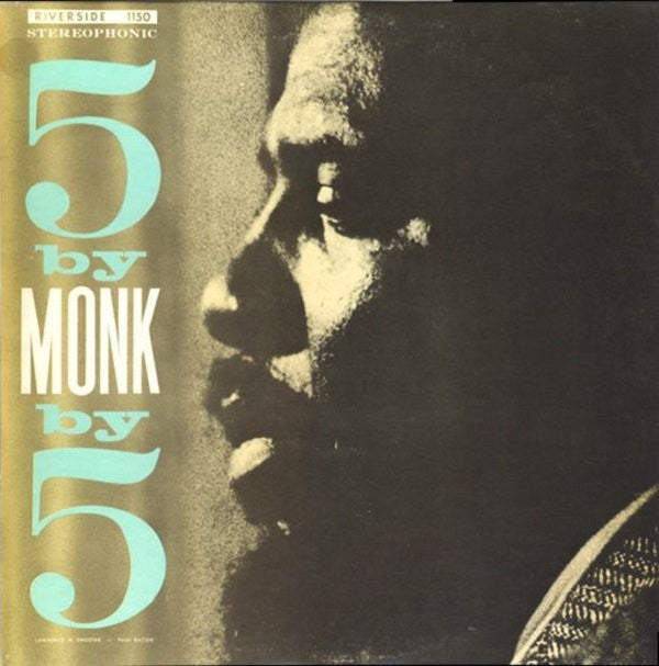 Thelonious Monk Quintet* - 5 By Monk By 5 (LP, Album, RE)