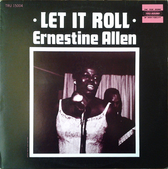 Ernestine Allen* - Let It Roll (LP, Album, RE, RM)