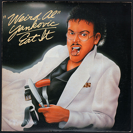 ""Weird Al"" Yankovic - Eat It (LP, Comp)
