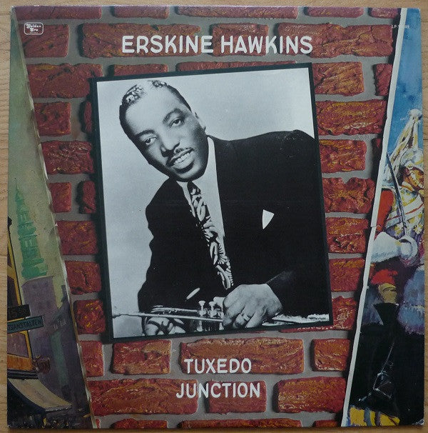 Erskine Hawkins - Tuxedo Junction (LP, Album)