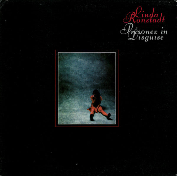Linda Ronstadt - Prisoner In Disguise (LP, Album, Gat)