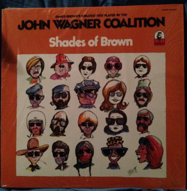 The John Wagner Coalition - Shades Of Brown (LP, Album, RE)