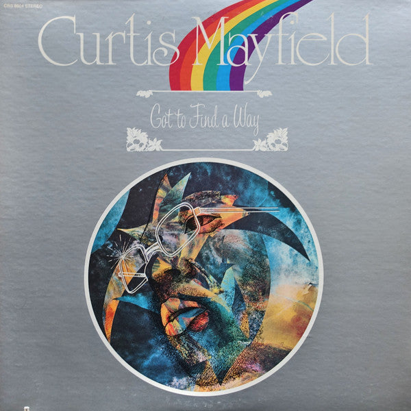 Curtis Mayfield - Got To Find A Way (LP, Album, Son)