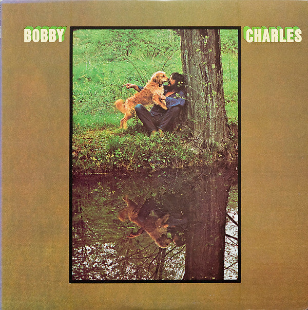 Bobby Charles - Bobby Charles (LP, Album, RE)