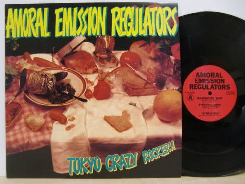 Various - Amoral Emission Regulators / Tokyo Crazy Rockers!(12", Comp)
