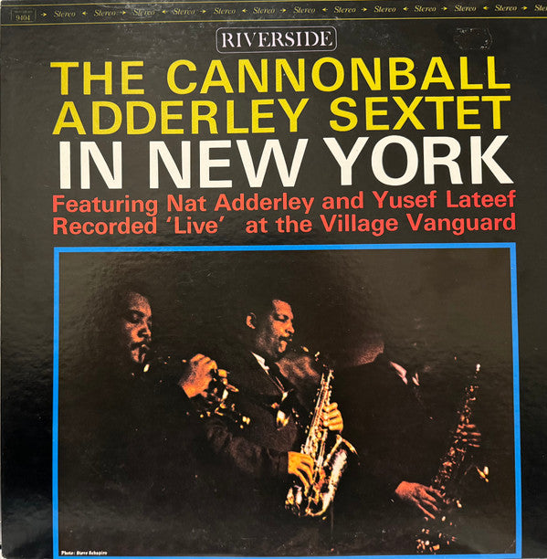 The Cannonball Adderley Sextet* - In New York (LP, Album, RE)