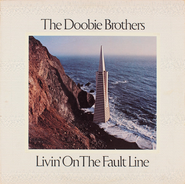 The Doobie Brothers - Livin' On The Fault Line (LP, Album, Los)
