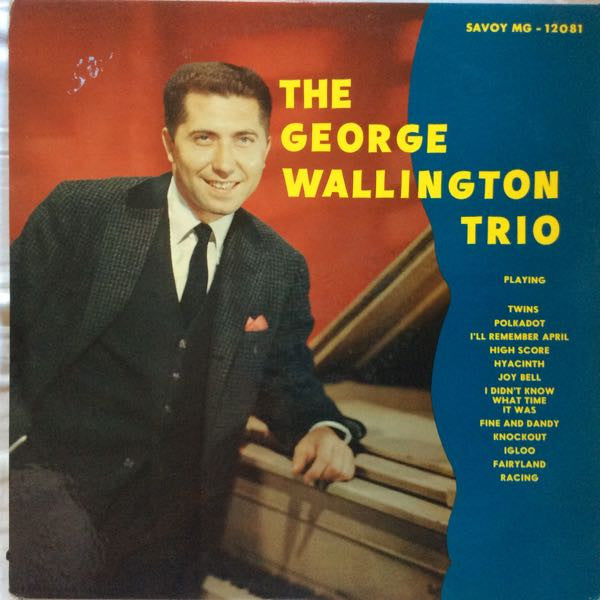 George Wallington Trio - The George Wallington Trio(LP, Album, Mono)