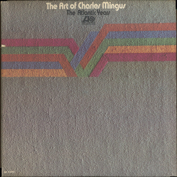 Charles Mingus - The Art Of Charles Mingus (The Atlantic Years)(2xL...