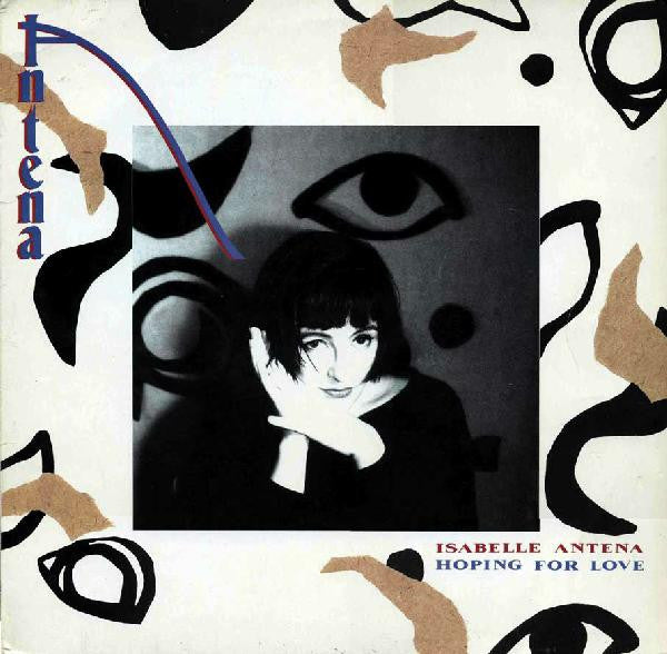 Isabelle Antena - Hoping For Love (LP, Album)