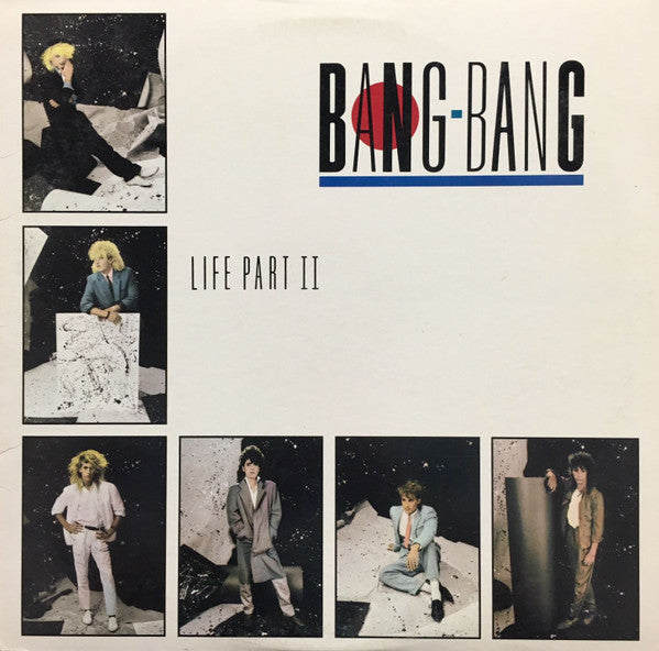 Bang-Bang (2) - Life Part II (LP, Album)