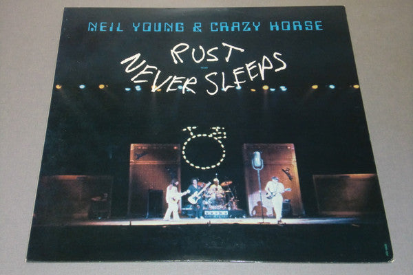 Neil Young & Crazy Horse - Rust Never Sleeps (LP, Album)