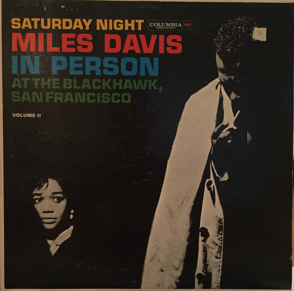 Miles Davis - In Person, Saturday Night At The Blackhawk, San Franc...