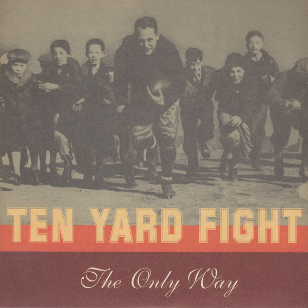 Ten Yard Fight - The Only Way (7"", Red)