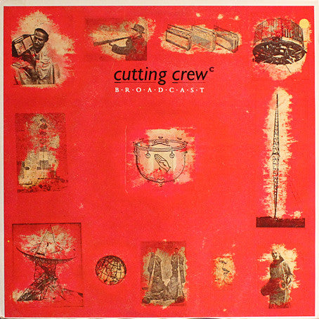 Cutting Crew - Broadcast (LP, Album)