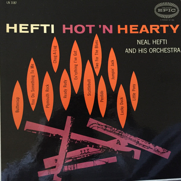 Neal Hefti And His Orchestra* - Hefti Hot 'n Hearty (LP, Album)