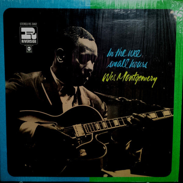 Wes Montgomery - In The Wee Small Hours (LP, Album, RE)