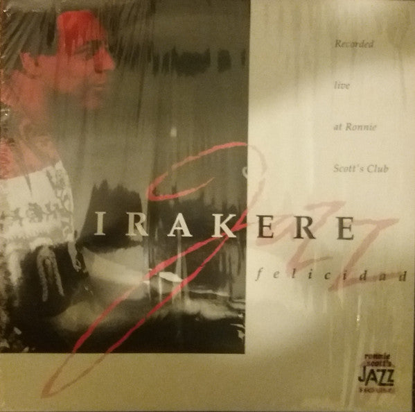 Irakere - Felicidad (Recorded Live At Ronnie Scott's Club) (LP, Album)