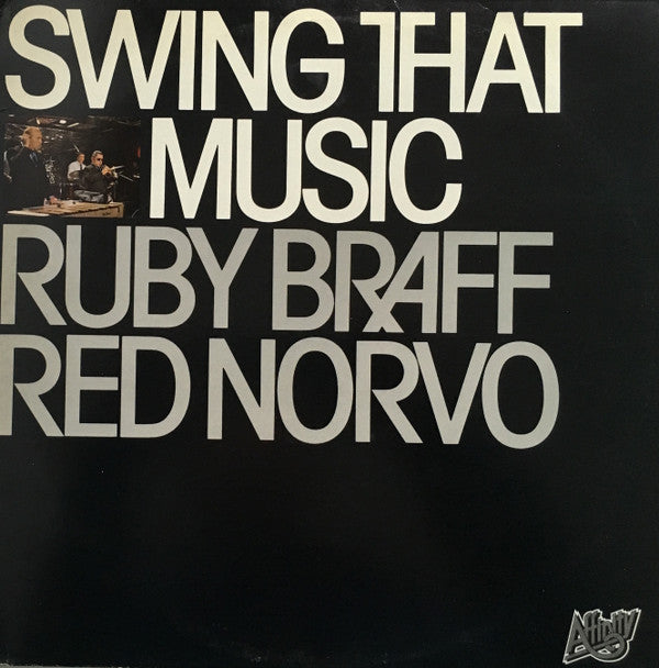 Ruby Braff, Red Norvo - Swing That Music (2xLP, Album)