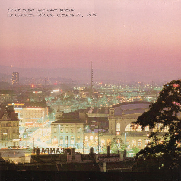 Gary Burton / Chick Corea - In Concert, Zürich, October 28, 1979(2x...