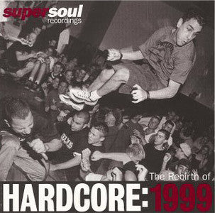 Various - The Rebirth Of Hardcore: 1999 (LP, Comp)