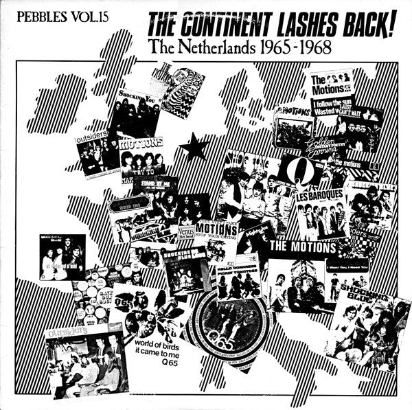 Various - Pebbles Vol.15 - The Continent Lashes Back! The Netherlan...
