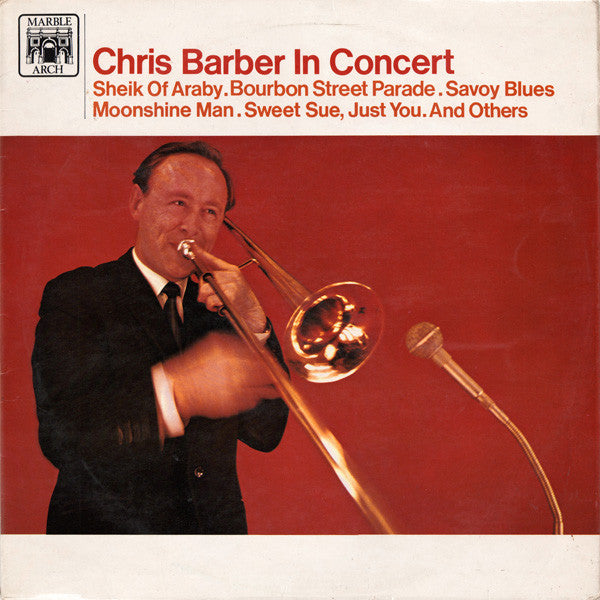 Chris Barber's Jazz Band - Chris Barber In Concert (LP, Album, RE)