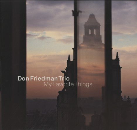 Don Friedman Trio - My Favorite Things (LP)