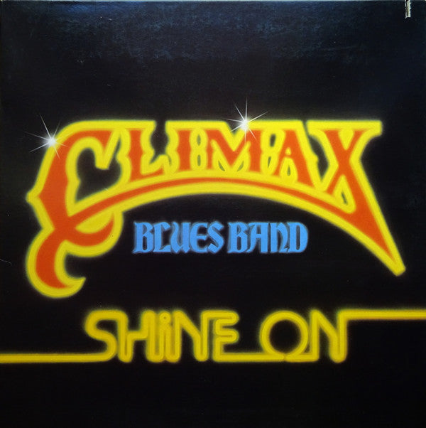 Climax Blues Band - Shine On (LP, Album, Gat)