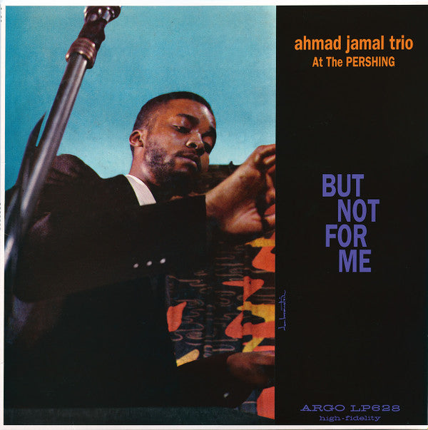 Ahmad Jamal Trio -  Ahmad Jamal At The Pershing (LP, Album, RE)