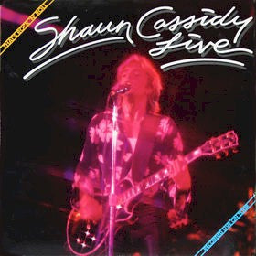Shaun Cassidy - Live - That's Rock 'N' Roll (LP, Album)